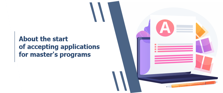 About the start of accepting applications for master's programs