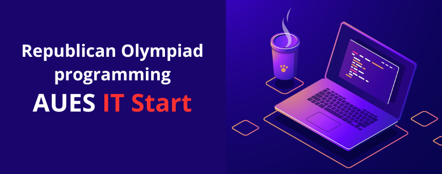 Republican Olympiad programming AUES IT Start 