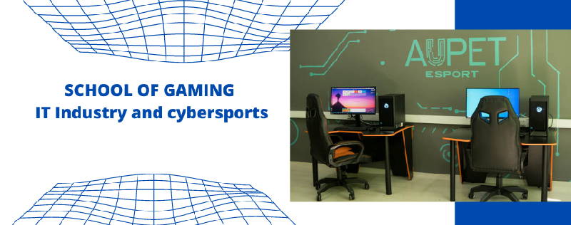 School of Gaming IT Industry and cybersports