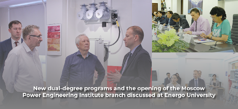 New dual-degree programs and the opening of the Moscow Power Engineering Institute branch discussed at Energo University